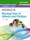 Wong's Nursing Care Of Infants And Children Study Guide