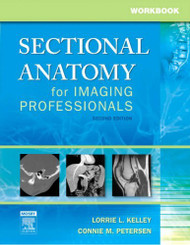 Workbook For Sectional Anatomy For Imaging Professionals
