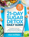 21-Day Sugar Detox Daily Guide