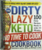 DIRTY LAZY KETO No Time to Cook Cookbook