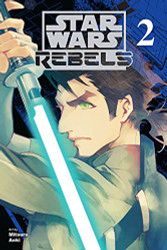 Star Wars Rebels Vol. 2 (Star Wars Rebels 2)