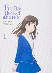 Fruits Basket Another Vol. 1 (Fruits Basket Another 1)