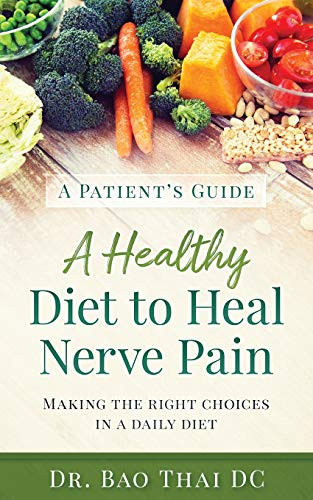 Patient's Guide A Healthy Diet to Heal Nerve Pain