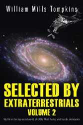 Selected by Extraterrestrials Volume 2