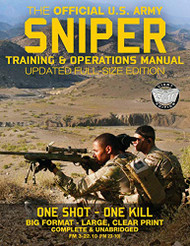 Official US Army Sniper Training and Operations Manual