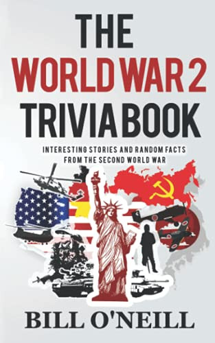 World War 2 Trivia Book