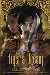 Tiger's Dream (The Tiger's Curse Series)