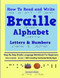 How To Read and Write Braille Alphabet Letters & Numbers - Grade 1