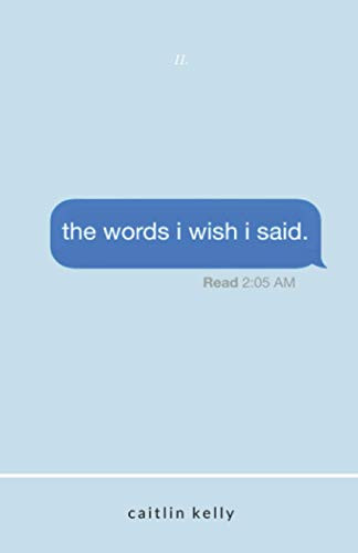 words i wish i said: by caitlin kelly