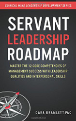 Servant Leadership Roadmap