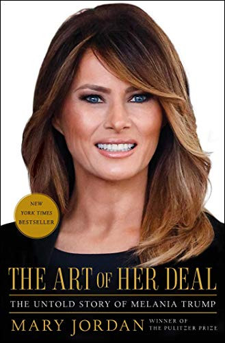 Art of Her Deal: The Untold Story of Melania Trump