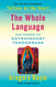 Whole Language: The Power of Extravagant Tenderness