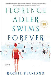 Florence Adler Swims Forever: A Novel