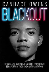 Blackout: How Black America Can Make Its Second Escape from the