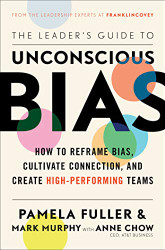 Leader's Guide to Unconscious Bias
