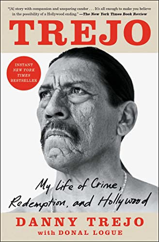 Trejo: My Life of Crime Redemption and Hollywood