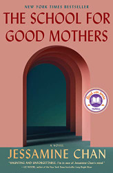 School for Good Mothers: A Novel