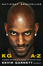 KG: A to Z: An Uncensored Encyclopedia of Life