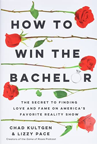How to Win The Bachelor