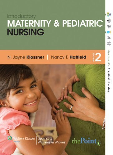 Introductory Maternity And Pediatric Nursing
