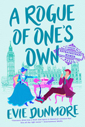 Rogue of One's Own (A League of Extraordinary Women)