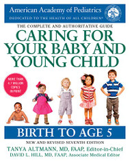 Caring for Your Baby and Young Child : Birth to Age 5