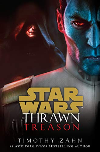 Thrawn: Treason (Star Wars) (Star Wars: Thrawn)