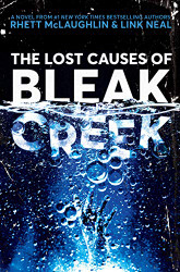 Lost Causes of Bleak Creek: A Novel