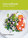 Greenfeast: Spring Summer: A Cookbook