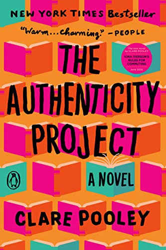 Authenticity Project: A Novel