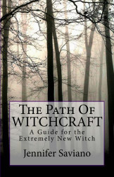 Path of Witchcraft: A Guide for the Extremely New Witch