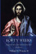 Forty Weeks: An Ignatian Path to Christ with Sacred Story Prayer