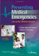 Preventing Medical Emergencies