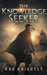 Knowledge Seeker: (YA Dystopian Novel)