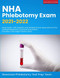 NHA Phlebotomy Exam 2021-2022