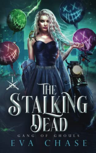 Stalking Dead (Gang of Ghouls)