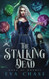 Stalking Dead (Gang of Ghouls)
