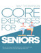 Core Exercises for Seniors