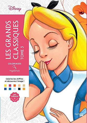 Coloriages mysteres Les grands classiques Disney tome 3
