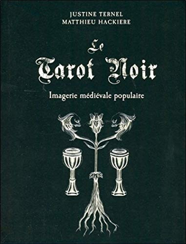 Le tarot noir - Imagerie medievale populaire