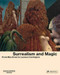 Surrealism and Magic: Enchanted Modernity