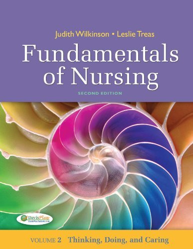 Fundamentals Of Nursing Volume 2
