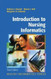 Introduction To Nursing Informatics