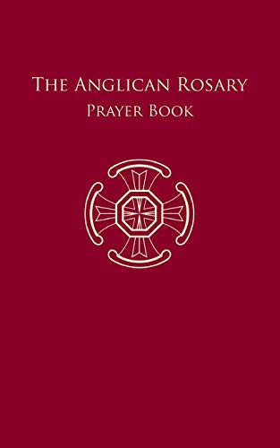 Anglican Rosary: Prayer Book