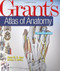 Grant's Atlas Of Anatomy