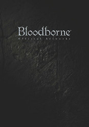 Bloodborne Official Artworks / design art works Book / Japanese
