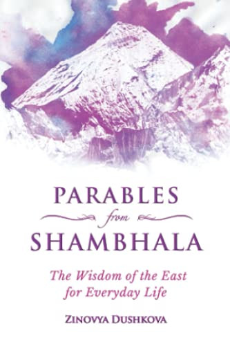 Parables from Shambhala: The Wisdom of the East for Everyday Life