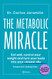 Metabolic Miracle