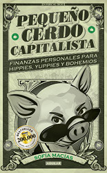 Pequeno cerdo capitalista / Build Capital with Your Own Personal Piggybank