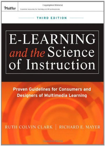 E-Learning And The Science Of Instruction